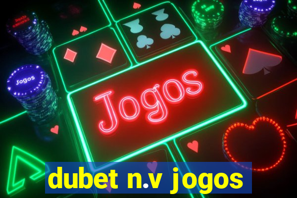 dubet n.v jogos